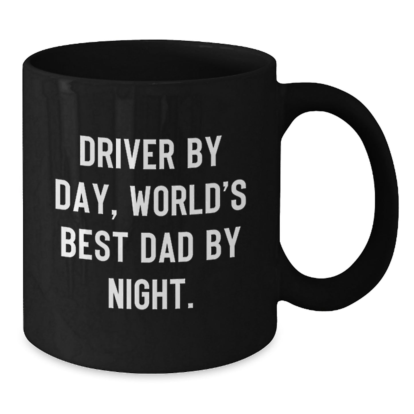 Funny Driver Gifts for Him, Black Coffee Mug, 'Driver By Day, World's Best Dad By Night.' - Additional
