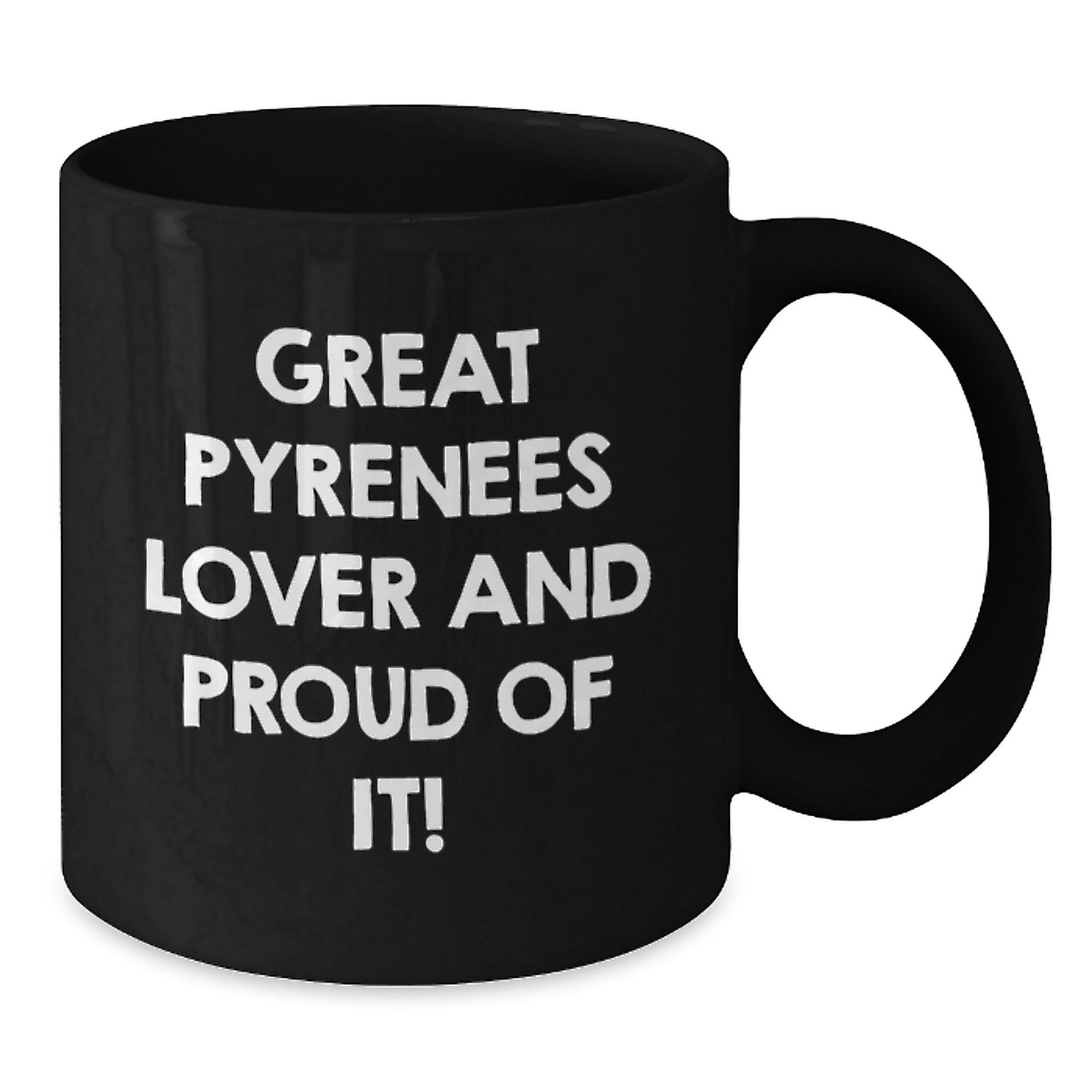 Great Pyrenees Dog Lover Gifts from Friends, Gifts for Great Pyrenees Dog Enthusiasts, Funny Quote Black Coffee Mug, Birthday Unique Presents - Additional