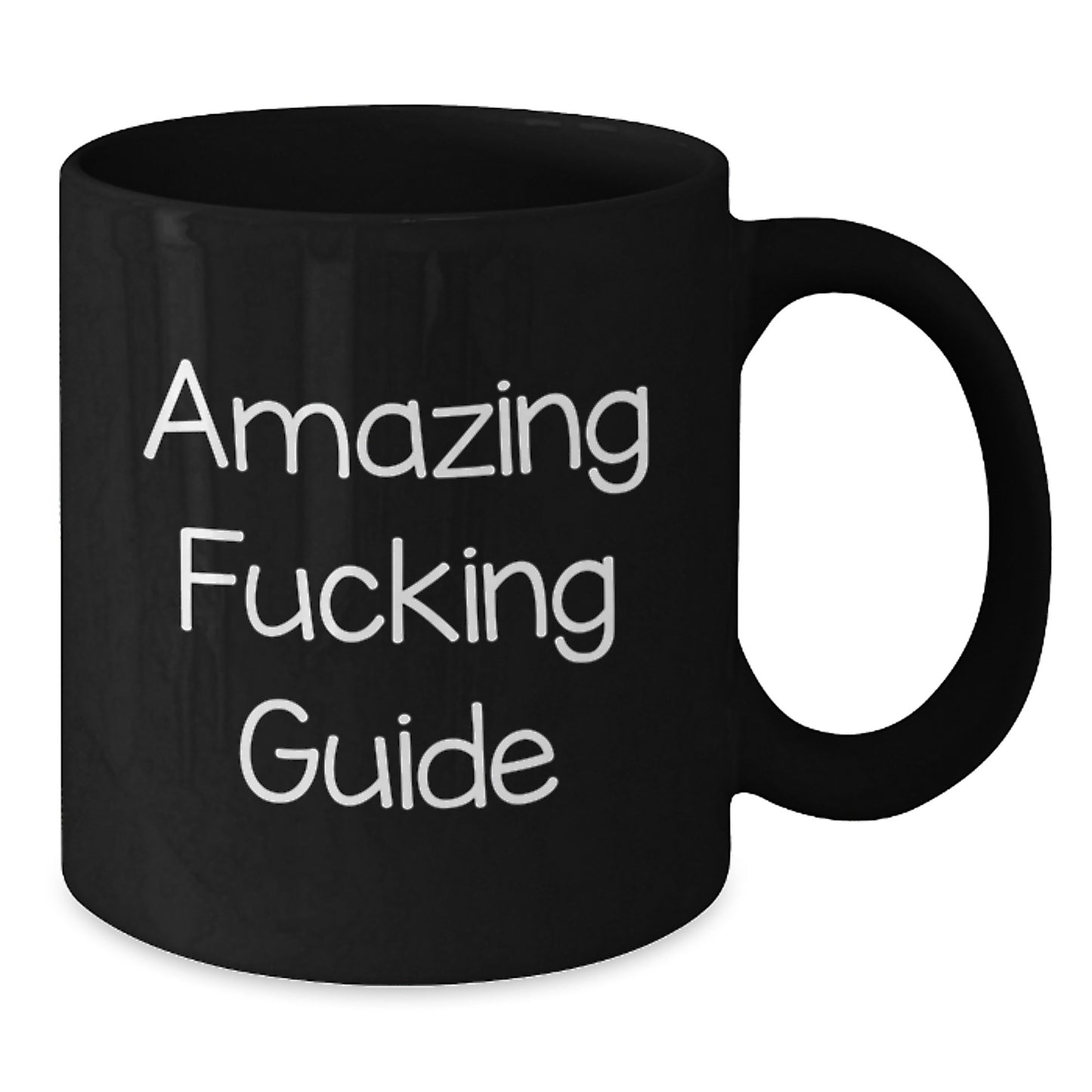 Funny Guide Gifts for Graduation, 'Amazing F--king Guide' Black Coffee Mug, Unique Gifts from Friends, Family, or Coworkers - Additional