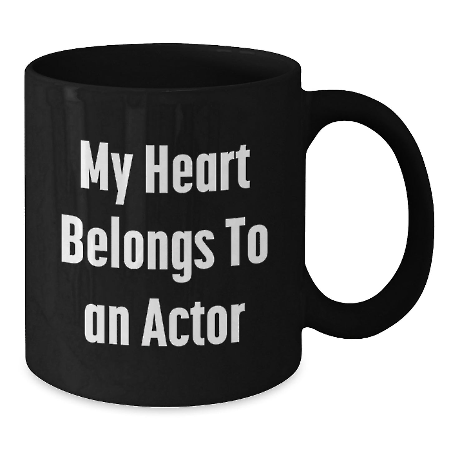Funny Actor Gifts, My Heart Belongs To An Actor Black Coffee Mug, Birthday Unique Gifts from Friends for Actor - Additional