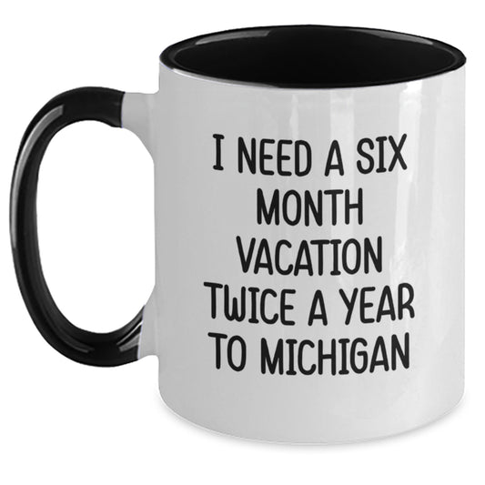 Gifts from Friends and Family - Michigan Enthusiast Coffee Mug, Funny Quote, Unique Graduation Gifts for Michigan Lovers - Main