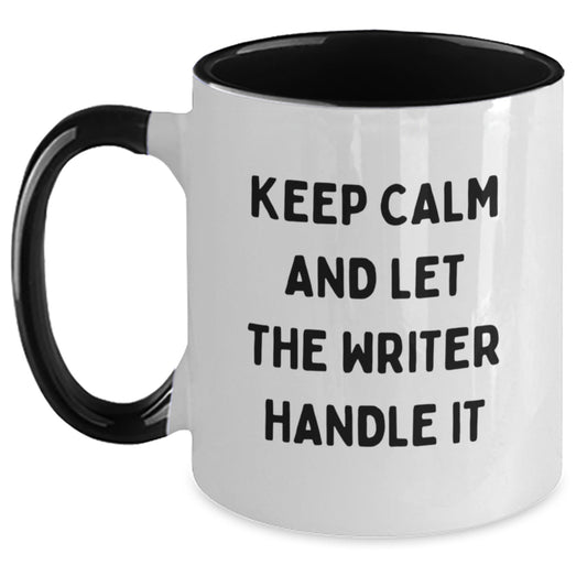 Funny Writer Gifts from Friends for Men and Women Graduation Unique Two Tone Coffee Mugs - Keep Calm And Let The Writer Handle It - Main
