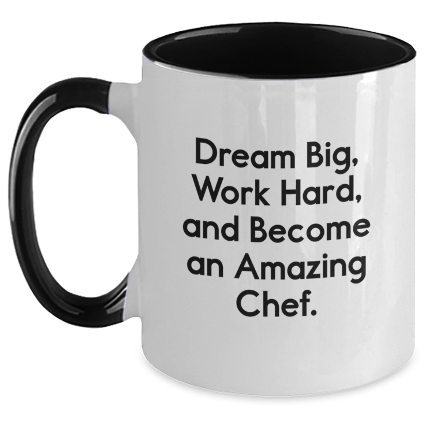Funny Inspirational Chef Gifts for Birthday - 'Dream Big, Work Hard, And Become An Amazing Chef.' Two Tone Coffee Mug, Gifts from Friends for Chef, Unique Birthday Unique Gifts for Him - Main