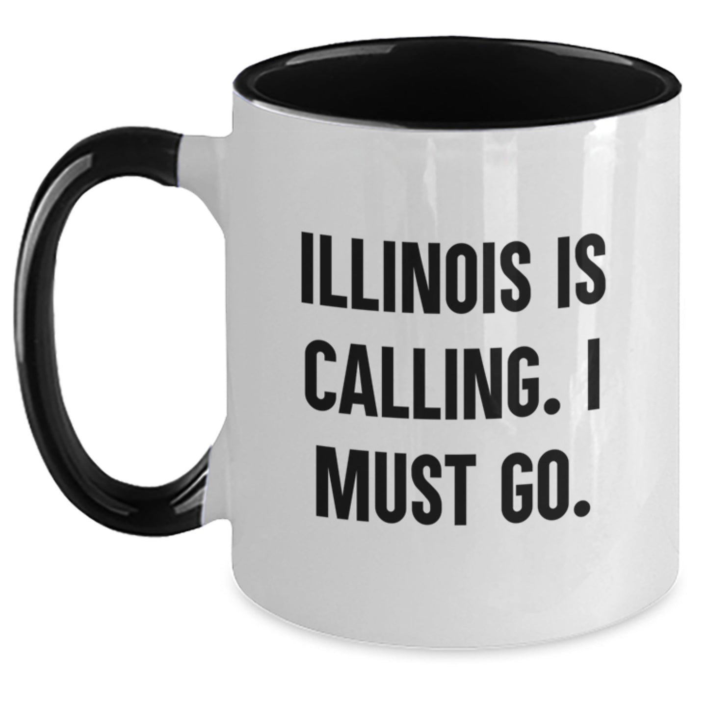 Funny Illinois Quote Two Tone Coffee Mugs, Gifts from Friends for Illinois Lovers, Birthday Unique Gifts - Main