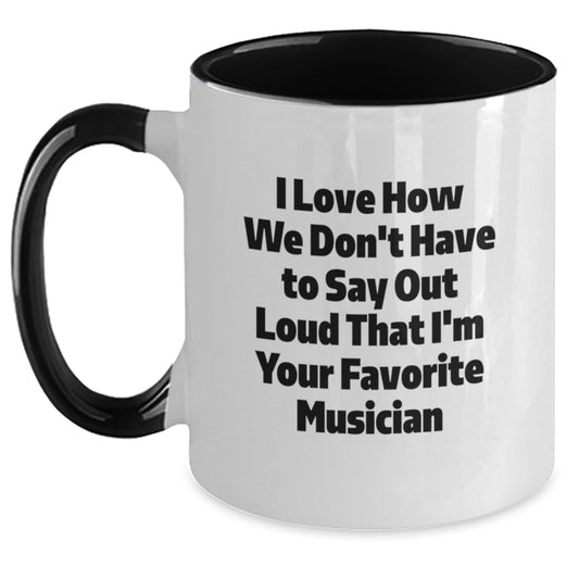 Funny Musician Gifts, Unique Two Tone Coffee Mugs for Music Lovers, Gifts from Friends to Favorite Musicians, Inspirational Quote - Main