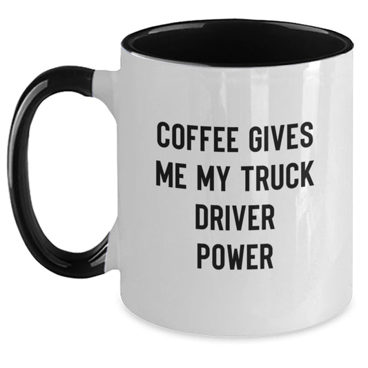 Funny Coffee Mugs for Truckers - Gifts from Friends for Birthday Men, 'Coffee Gives Me My Truck Driver Power' Quote, Two Tone Ceramic Mug, Microwave and Dishwasher Safe - Main