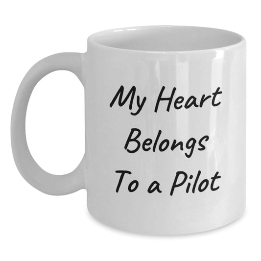 Funny Pilot Gifts from Friends for Graduation - White Coffee Mug, 'My Heart Belongs To A Pilot' - Main