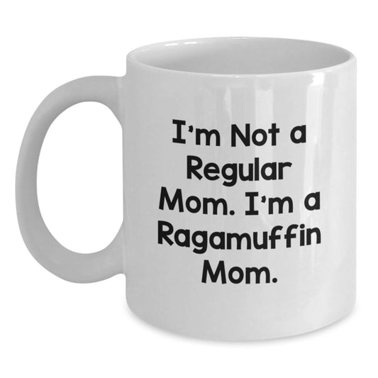 Ragamuffin Cat Mom Graduation Gifts from Friends to Family, White Coffee Mug, 'I'm Not A Regular Mom. I'm A Ragamuffin Mom.' - Main