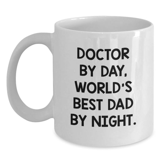 Funny Doctor Gifts from Men for World's Best Doctor - Graduation Unique Gifts by Day, and White Coffee Mug by Night - 11oz or 15oz - Main