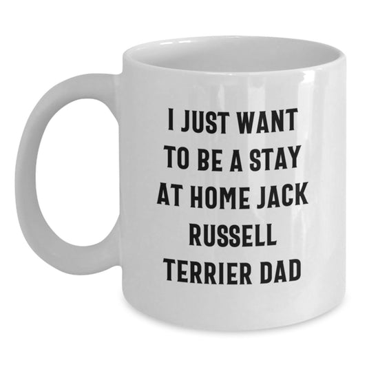 Funny Jack Russell Terrier Dog White Coffee Mug Gifts from Dad to Jack Russell Terrier Dad for Graduation - Main