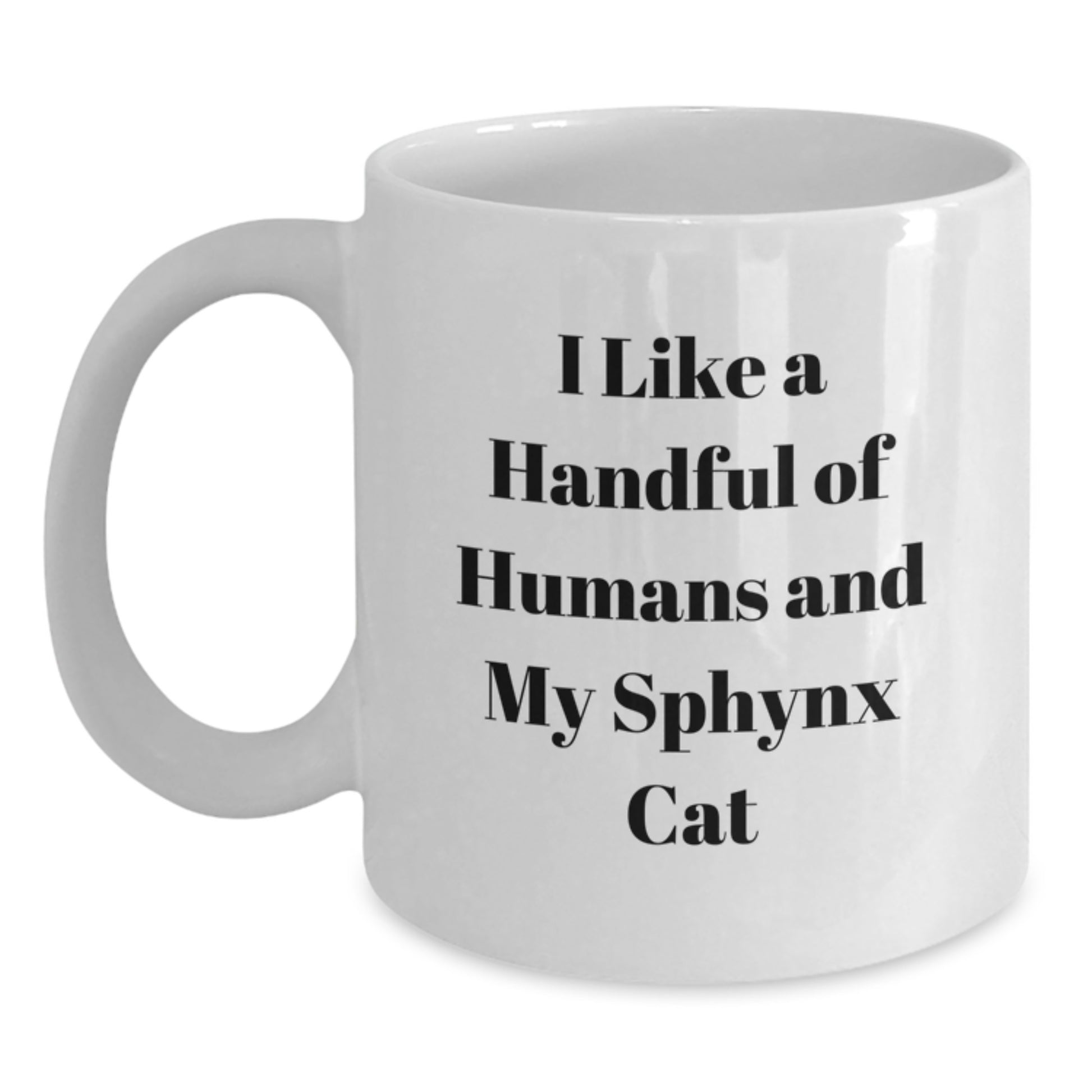 Sphynx Cat Lovers Funny Gifts from Men to Friends - White Coffee Mug for Birthdays - Main