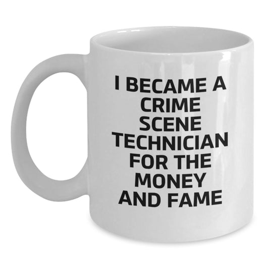 Crime Scene Technician Humor Gifts from Friends - Funny White Coffee Mug for Crime Scene Technician Graduation Unique Gifts, 11oz & 15oz Options - Main