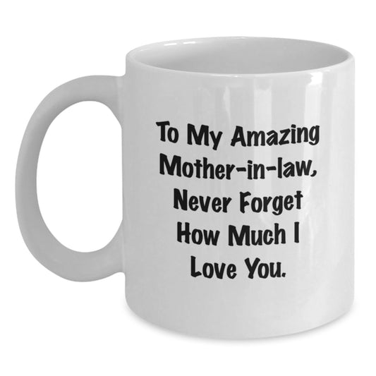 Funny Mom-in-law Gifts, To My Amazing Mom-in-law, White Coffee Mug for Graduation, Gifts from Men, Women, or Friends - Main