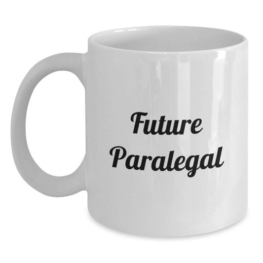 Funny Future Paralegal Birthday Unique Gifts from Friends White Coffee Mug, 'You're going to be a rockstar!' - Main