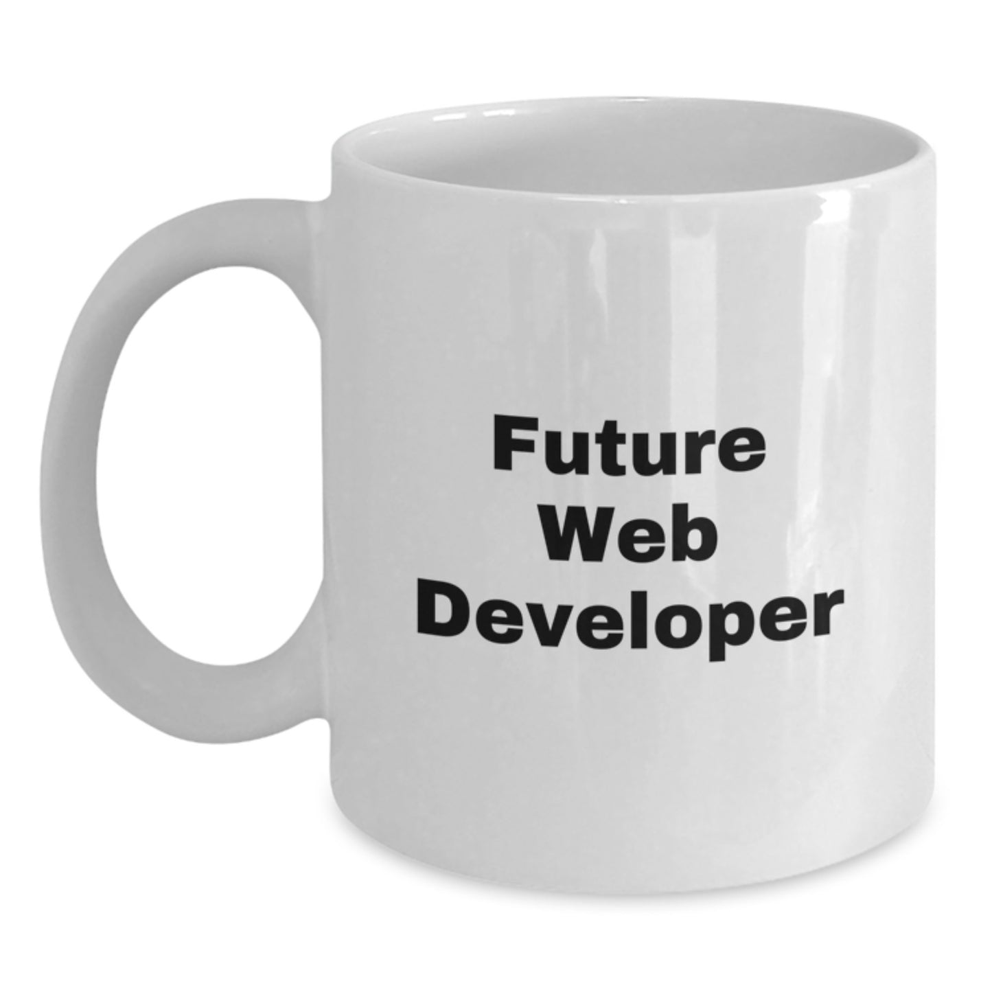 Funny Web Developer Birthday Unique Gifts from Friends for Future Web Developer, White Coffee Mug - Main