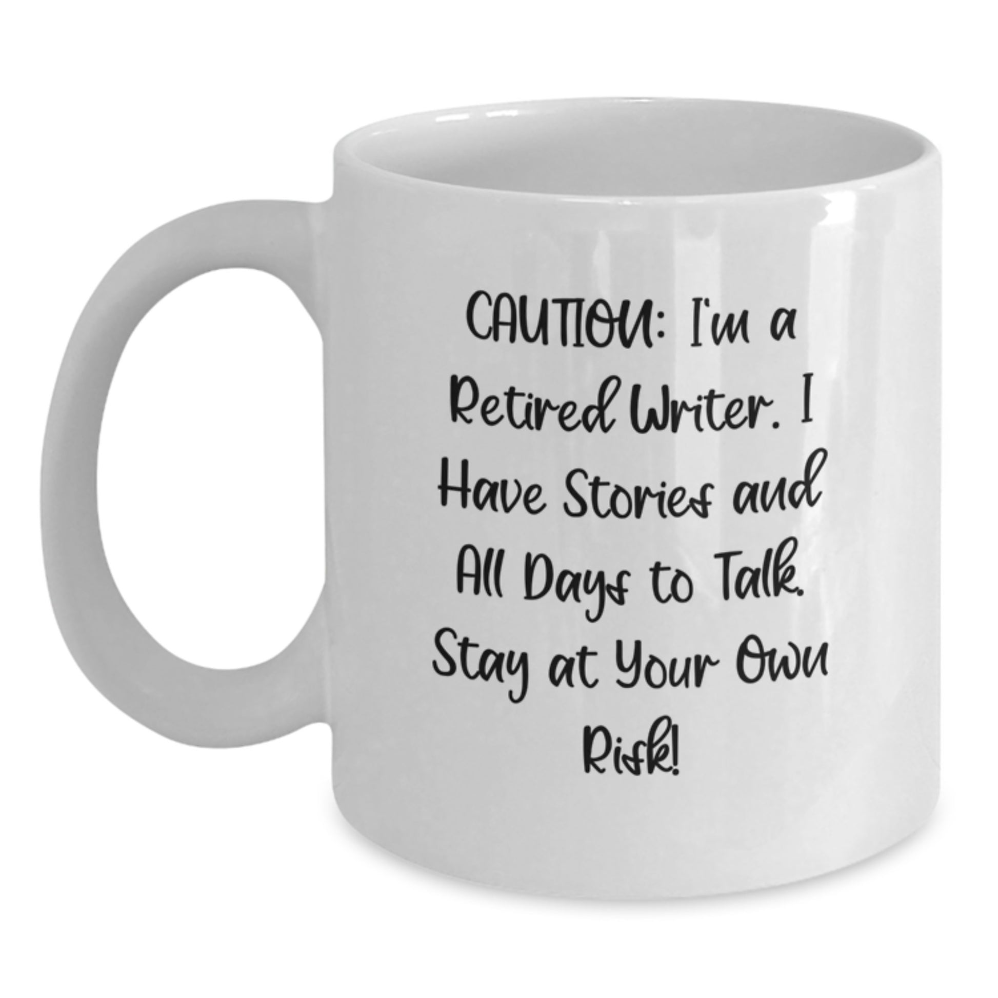 Writer's Warning Funny Gift from Friends for Men Birthday Unique White Coffee Mug, Stay At Your Own Risk!, Perfect for Writers, 11oz or 15oz Capacity, Ceramic, Microwave, and Dishwasher Safe - Main