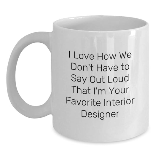 Funny Interior Designer Gifts from Friends, Gifts for Interior Designer Women, White Coffee Mug for Graduation Celebrations - Main