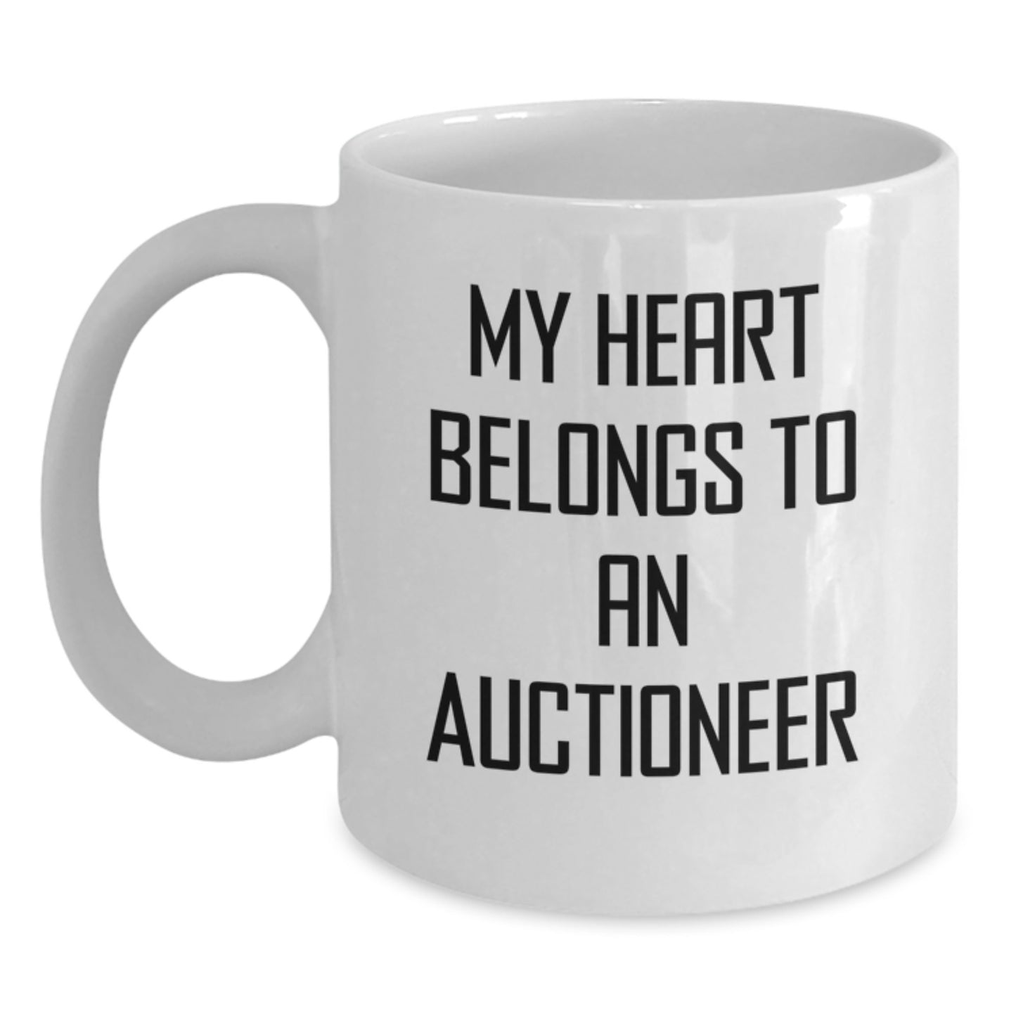 Funny Auctioneer Gifts For Him, White Coffee Mug For Birthday, 'My Heart Belongs To An Auctioneer' Quote, Gifts from Men to Auctioneer, 11oz or 15oz Capacity, Ceramic, Microwave and Dishwasher Safe - Main