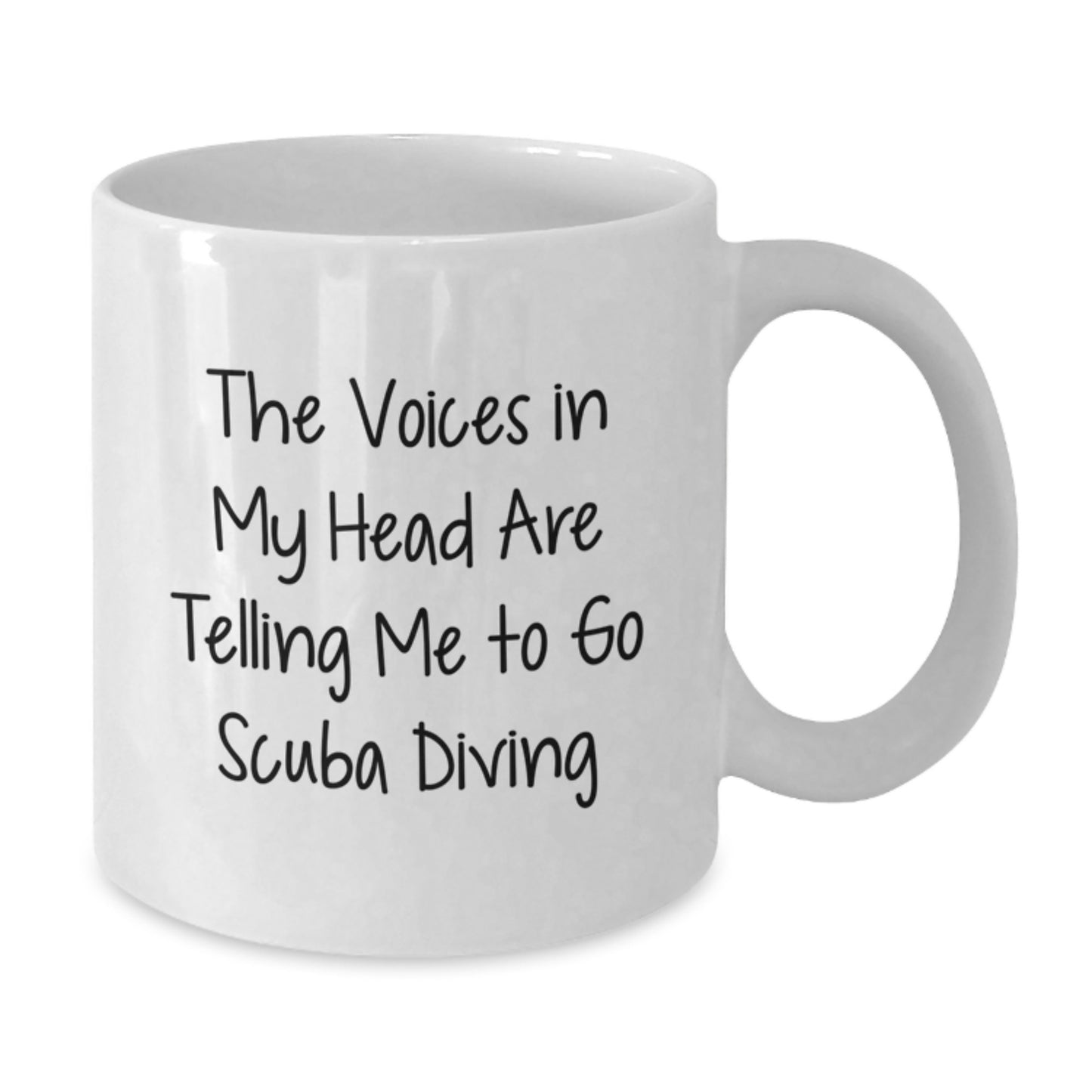 Scuba Diving Humor White Coffee Mug, Funny Gifts from Men to Friends for Scuba Diving Enthusiasts, Inspirational Quote for Graduation Unique Gifts - Additional