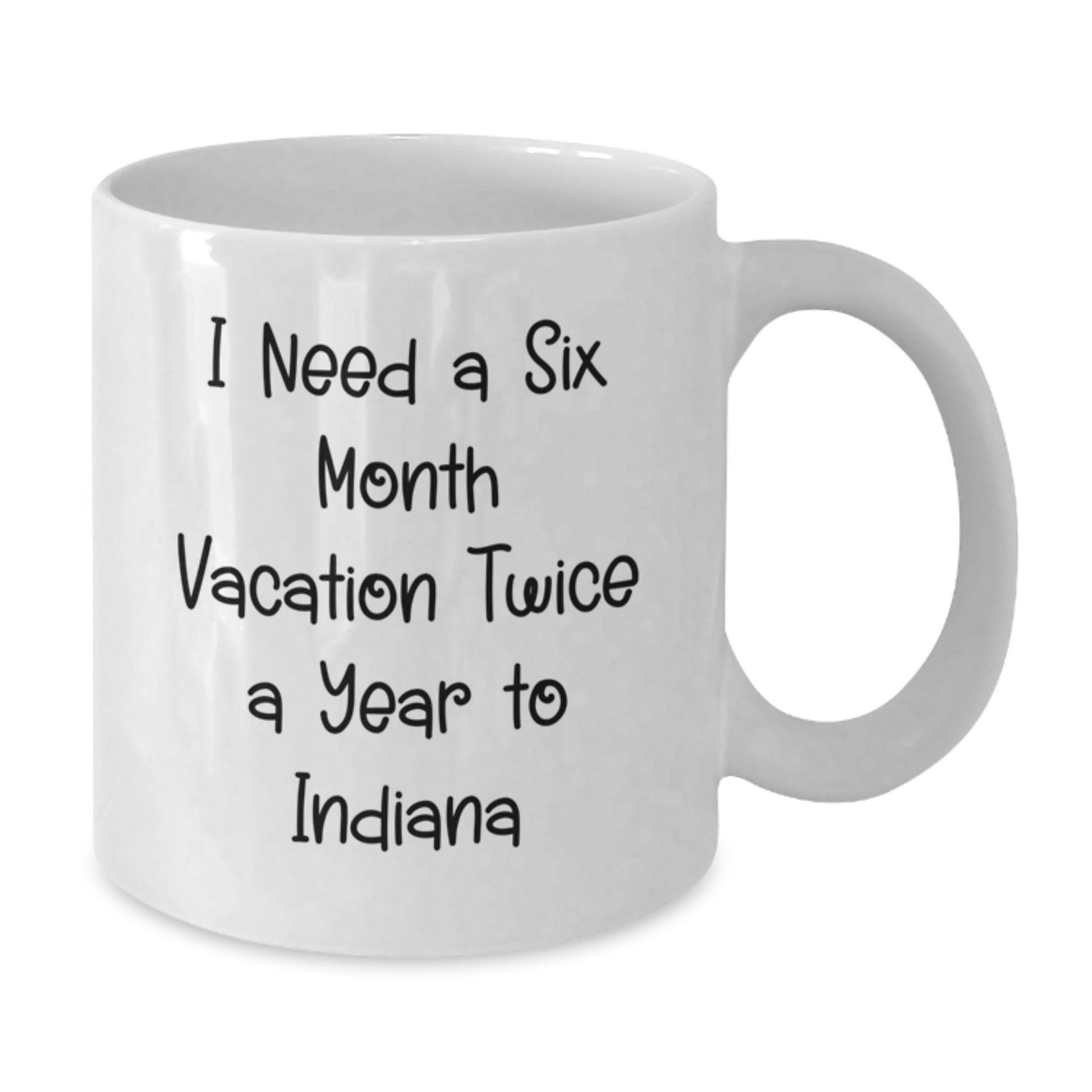 Funny Indiana White Coffee Mugs for Graduation Gifts from Friends to Family - Additional