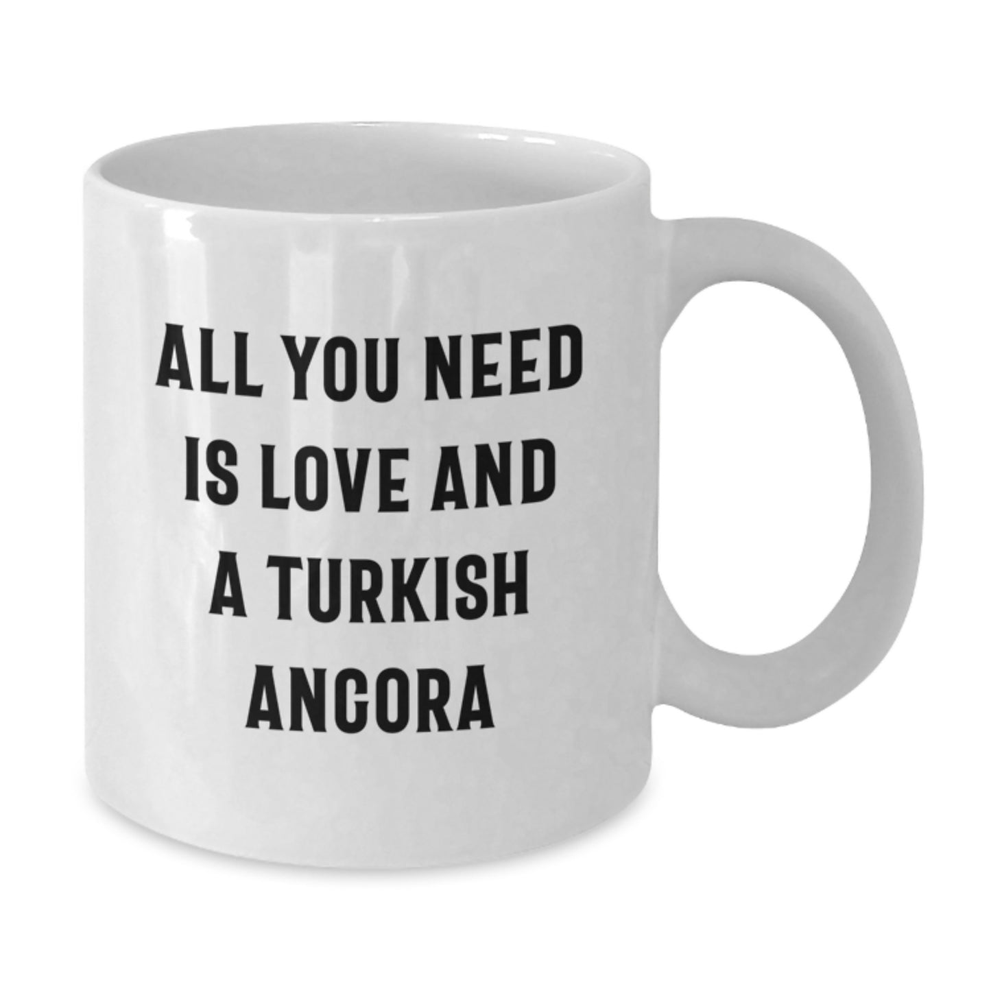 Turkish Angora Cat Lovers Gifts from Friends, Unique Birthday Unique Gifts for Women Men Family, All You Need Is Love And A Turkish Angora, White Coffee Mug - Additional