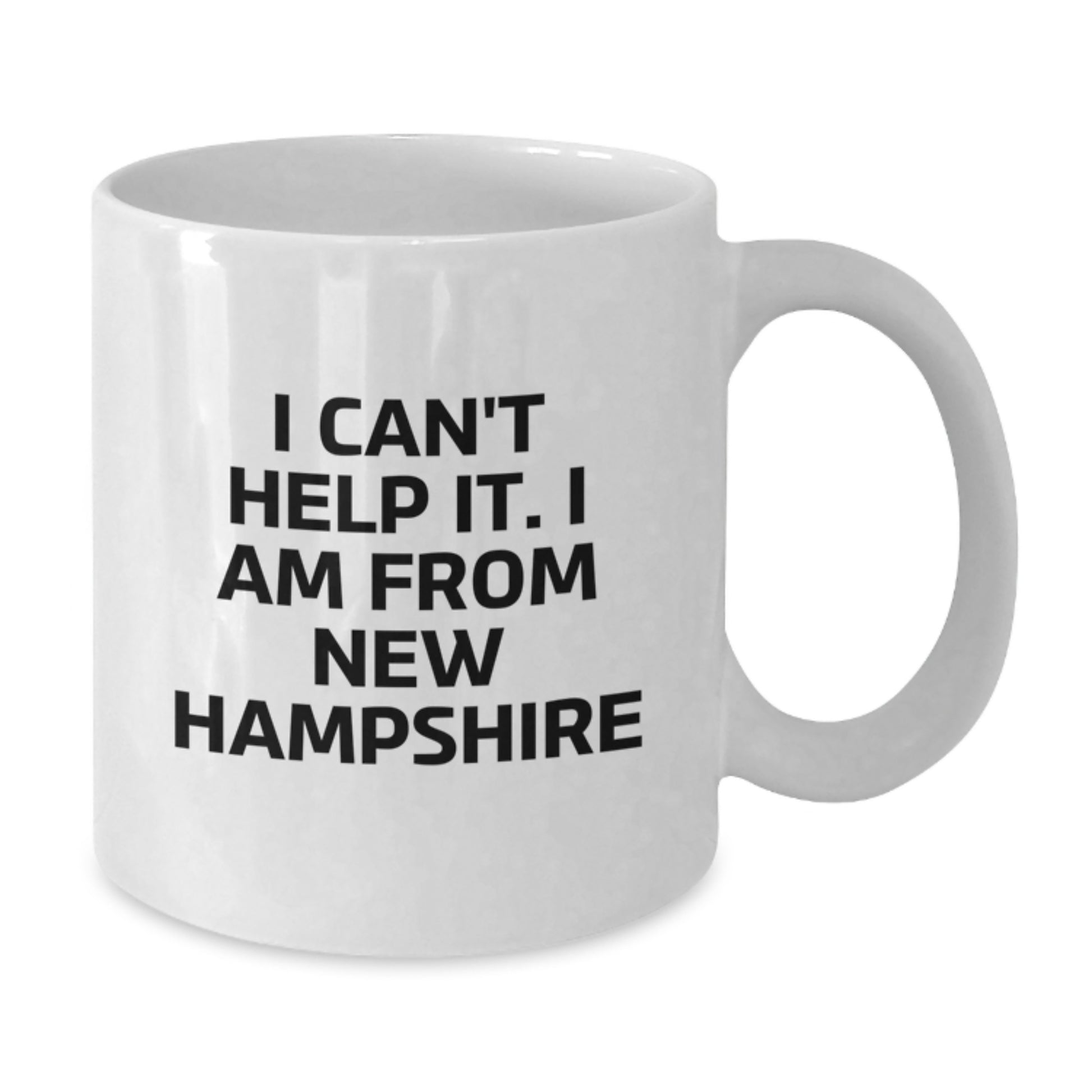 Funny New Hampshire Gifts for Men, Women, Friends - White Coffee Mug with Quote 'I Can't Help It. I Am From New Hampshire' - Gifts from Family, Coworkers - Additional
