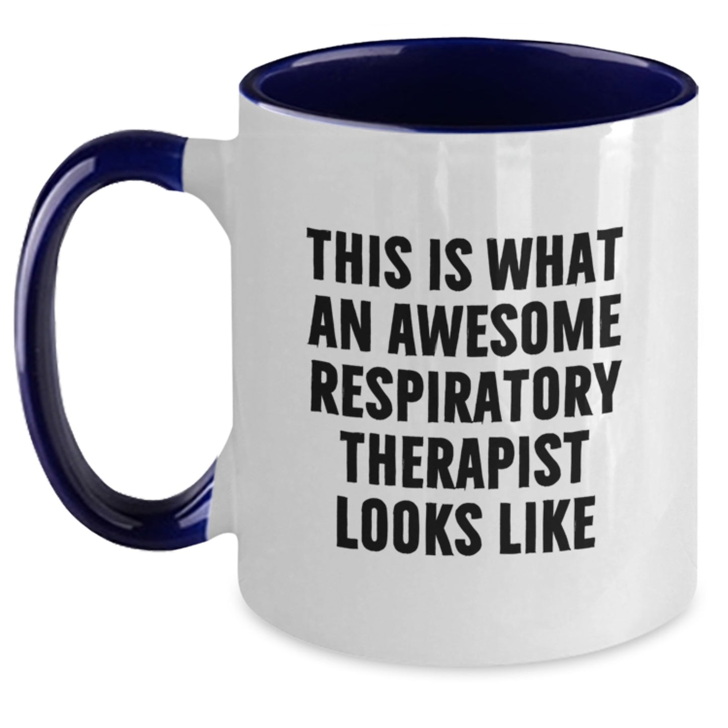 Funny Respiratory Therapist Gifts, This Is What Awesome Looks Like, Two Tone Coffee Mug, Birthday Unique Gifts from Friends to Respiratory Therapist - Main