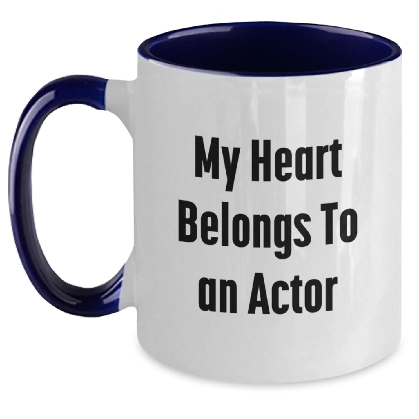 Funny Actor Gifts from Friends and Family - My Heart Belongs To An Actor Two Tone Coffee Mug, Birthday Unique Presents - Main