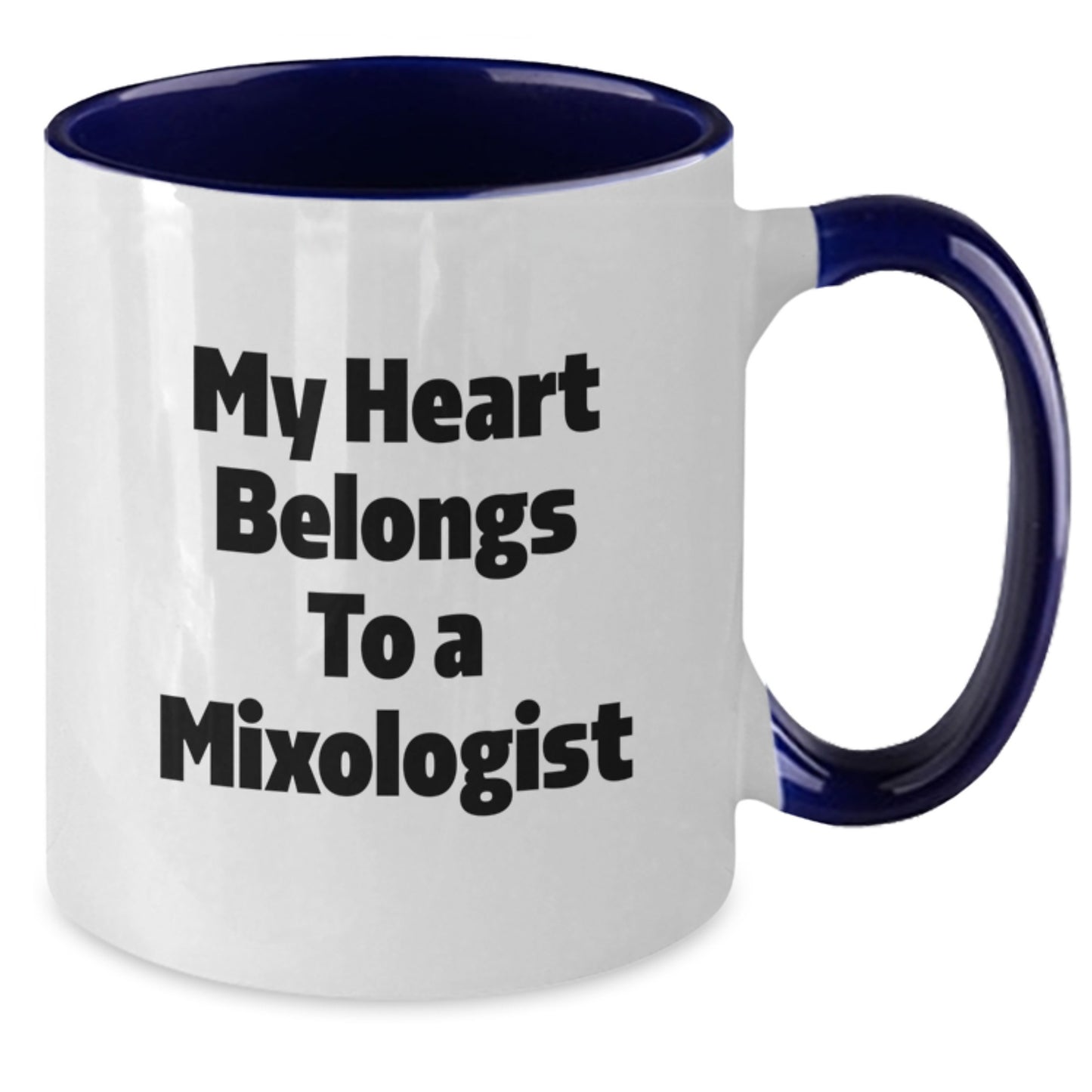 Funny Mixologist Gifts - My Heart Belongs To A Mixologist, Two Tone Coffee Mug, Graduation Unique Gifts from Friends, Gifts for Mixologist - Additional