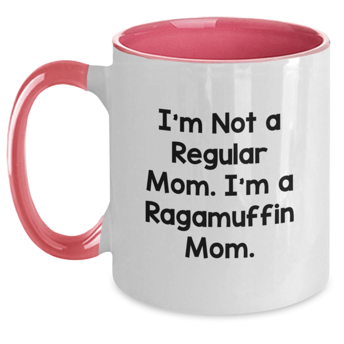 Ragamuffin Cat Mom Funny Quote Two Tone Coffee Mug Gifts from Family Friends Coworkers for Graduation - Main