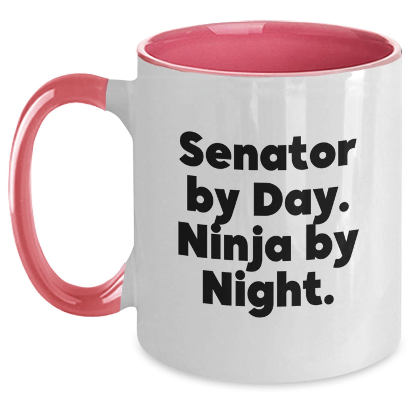 Senator By Day, Ninja By Night Funny Two Tone Coffee Mug, Gifts for Senator, Graduation Unique Gifts from Friends, Senator Gifts - Main