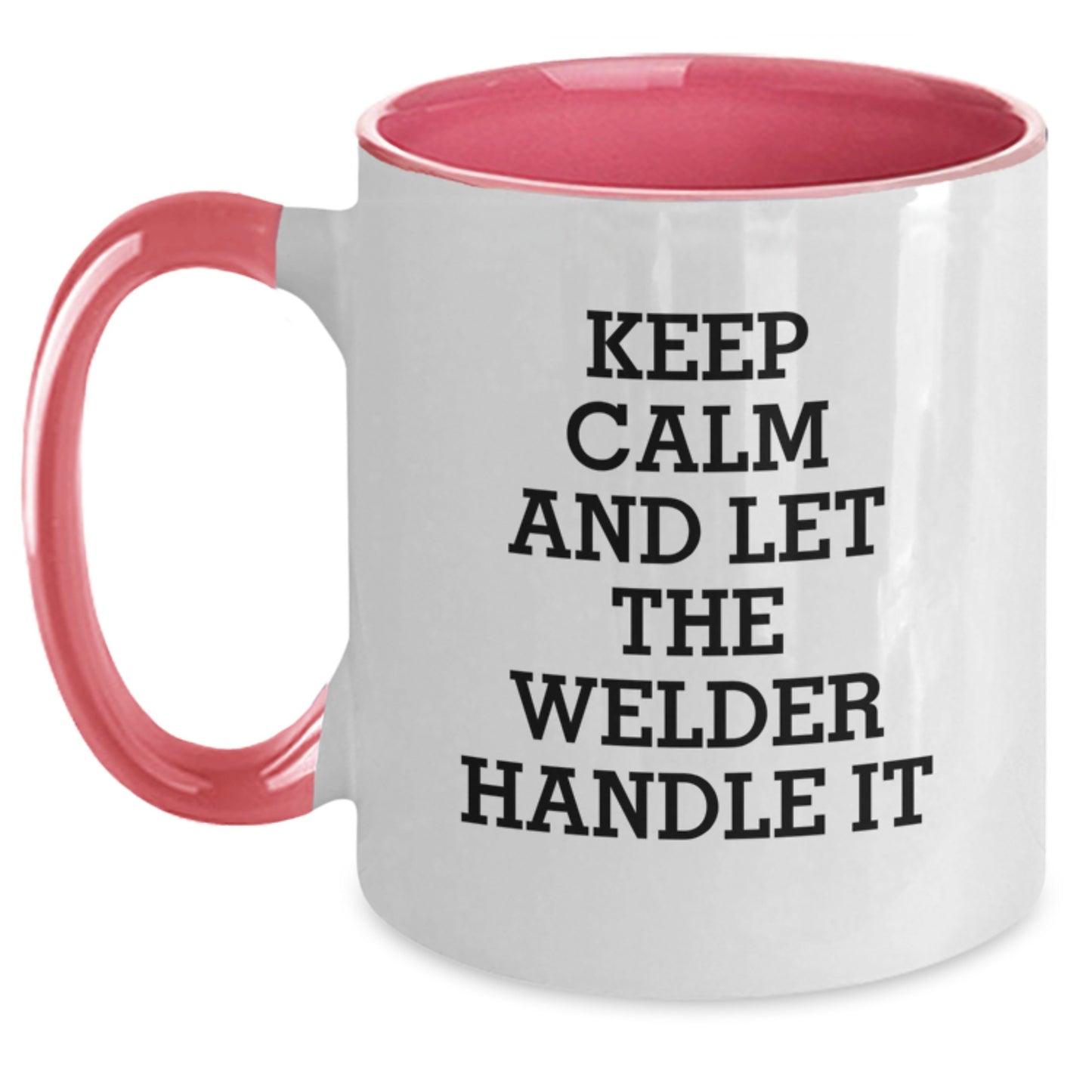 Welder Gifts for Men, Funny Two Tone Coffee Mug, 'Keep Calm And Let The Welder Handle It', 11oz Ceramic, Microwave and Dishwasher Safe, Gifts from Men for Welder Friends on Graduation - Main