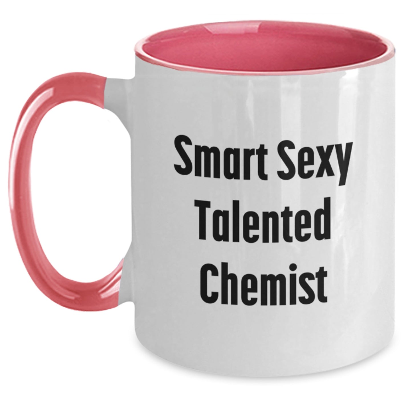 Funny Chemist Gifts from Men to Smart Sexy Talented Chemist on Birthday - Two Tone Coffee Mug, Black and White, Red and White, Navy and White, Pink and White - Main