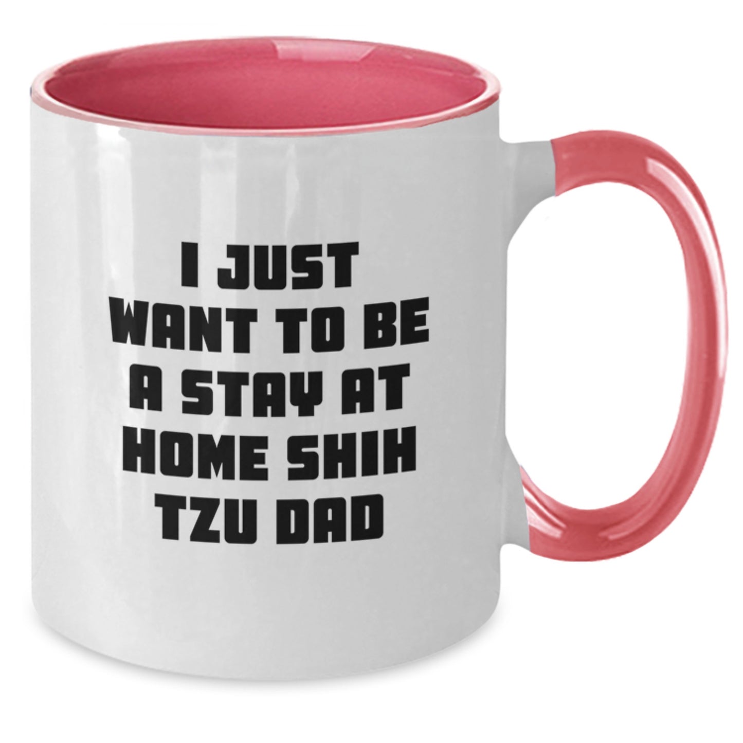 Funny Shih Tzu Dog Gifts for Men, Gifts from Dad, Stay at Home Shih Tzu Love, Two Tone Coffee Mug, Perfect Graduation Unique Gifts - Additional