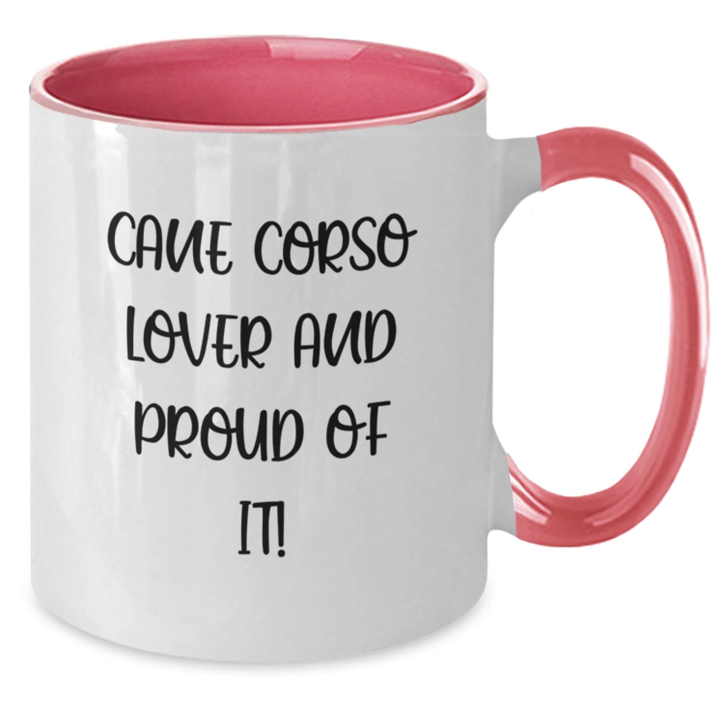 Cane Corso Dog Lovers Funny Birthday Unique Gifts from Friends, Gifts for Cane Corso Dog Enthusiasts, Two Tone Coffee Mug with Inspirational Quote, 11oz Ceramic - Additional