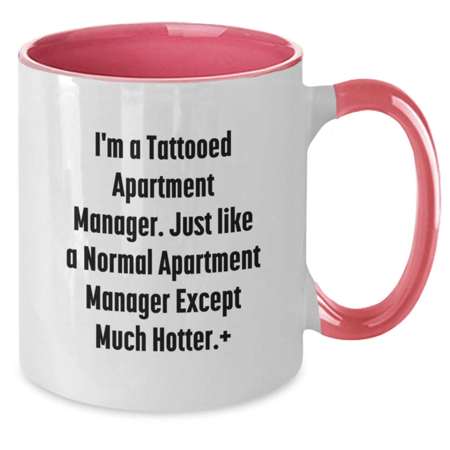 Funny Apartment Manager Gifts - I'm A Tattooed Apartment Manager, Two Tone Coffee Mug, Birthday Unique Presents from Friends, Coworkers, Family - Additional