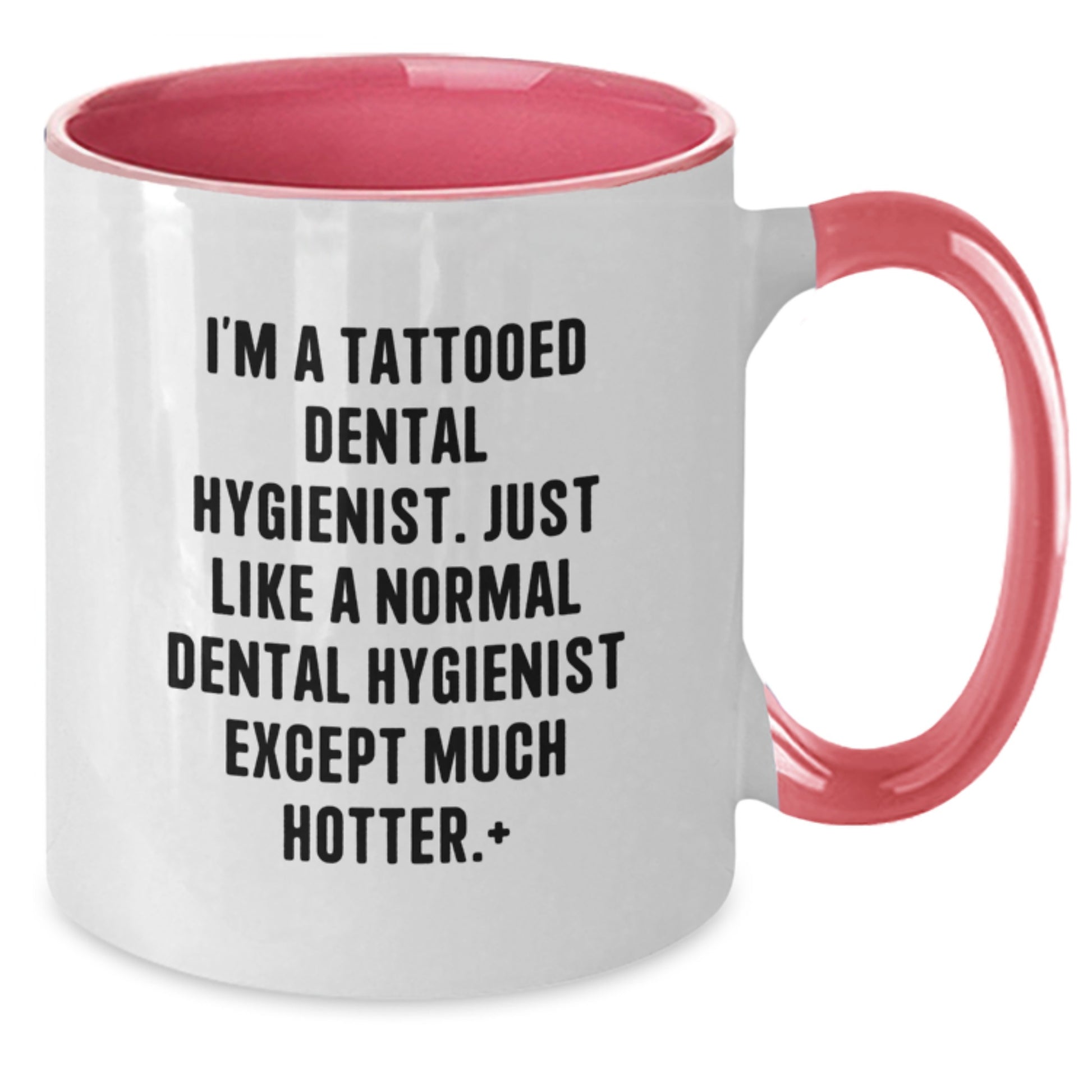 Dental Hygienist Gifts from Friends, Unique Graduation Mugs for Men or Women, Funny Quote, Two Tone Coffee Mug, Gifts for Dental Hygienist - Additional