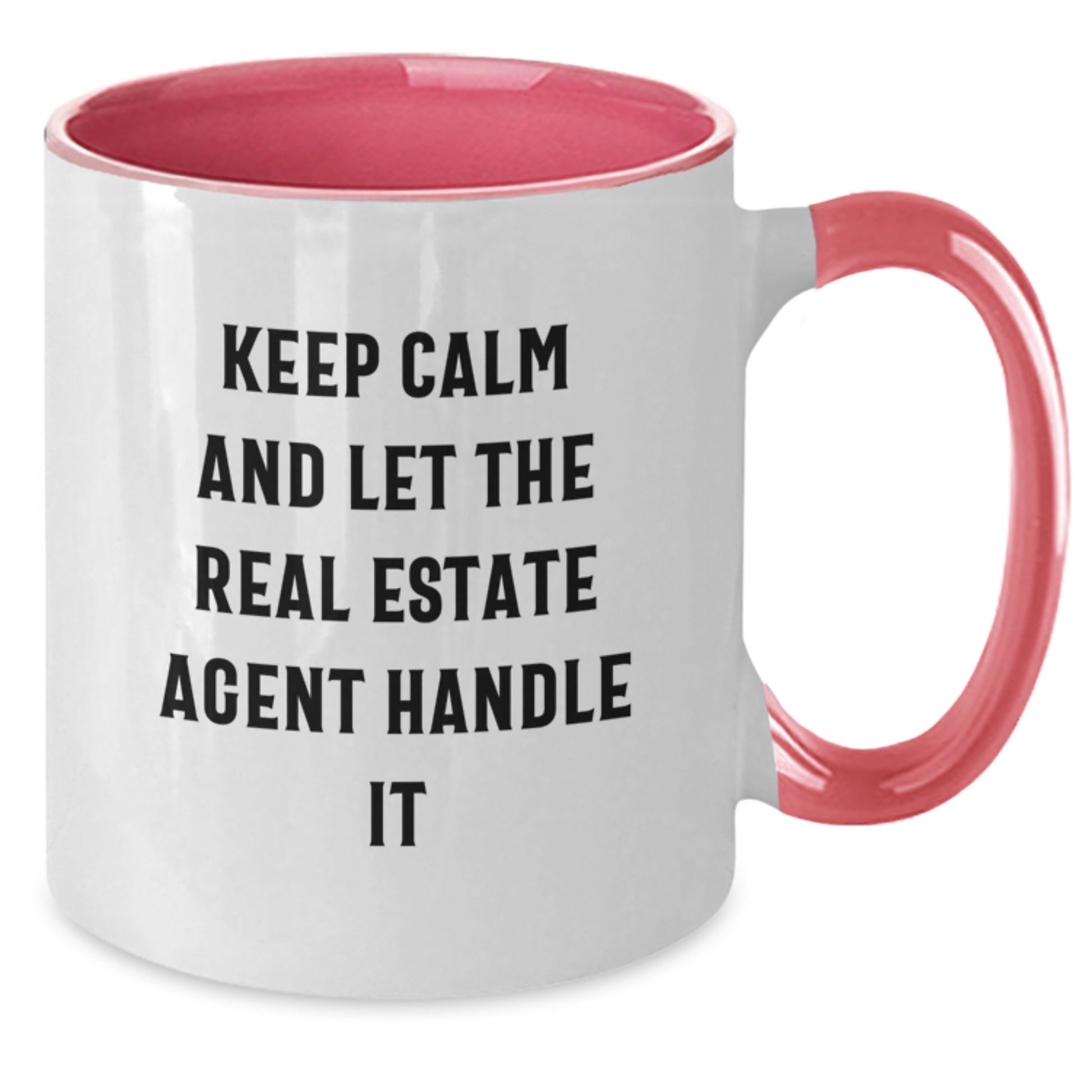 Funny Real Estate Agent Gifts - Keep Calm And Let The Agent Handle It, Graduation Unique Gifts for Men or Women from Friends, Coworkers, or Family - Two Tone Coffee Mug - Additional
