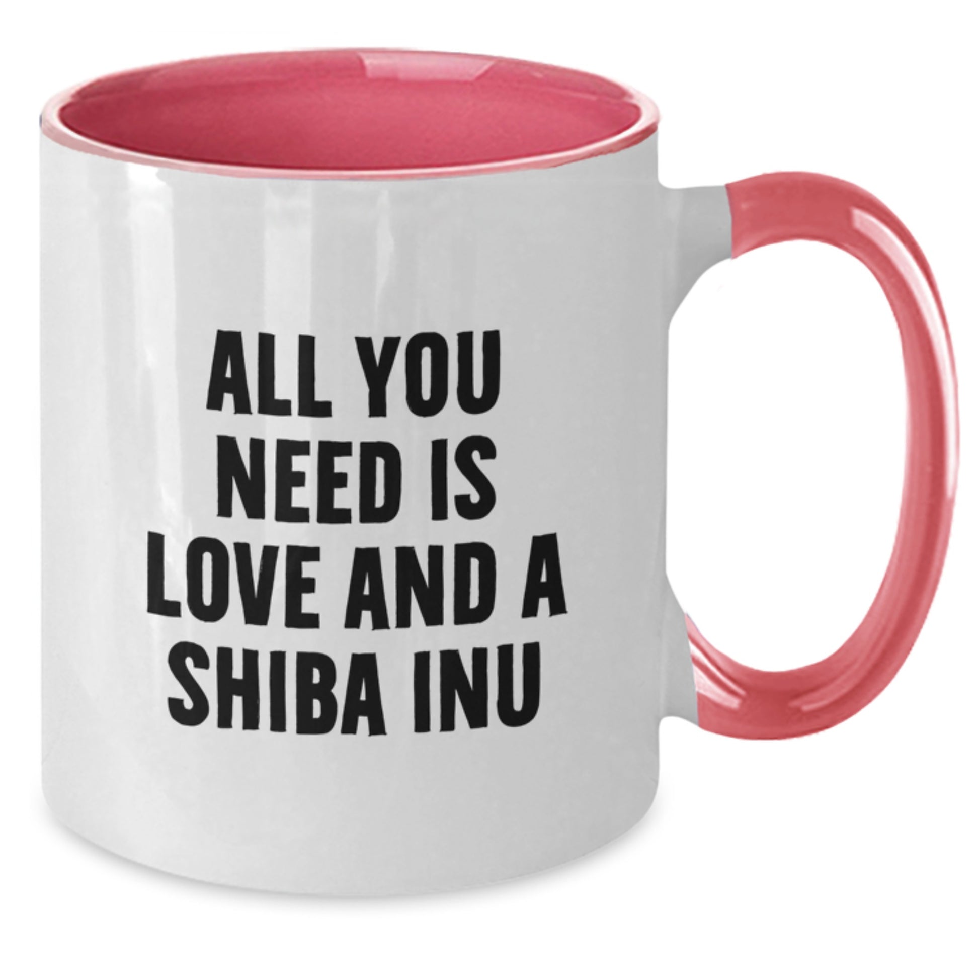Funny Shiba Inu Dog Gifts from Friends for Birthday - 'All You Need Is Love And A Shiba Inu' Two Tone Coffee Mug, Shiba Inu Dog Lover Mug, Gifts for Shiba Inu Dog Owners, Birthday Unique Gifts - Additional