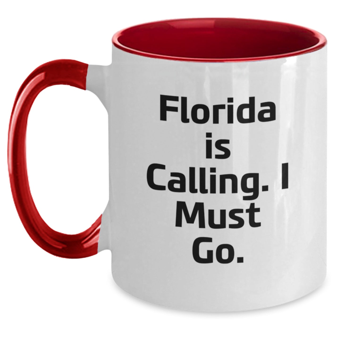 Florida Gifts for Friends, Funny Two Tone Coffee Mug with Quote 'Florida Is Calling. I Must Go.' for Birthday - Main