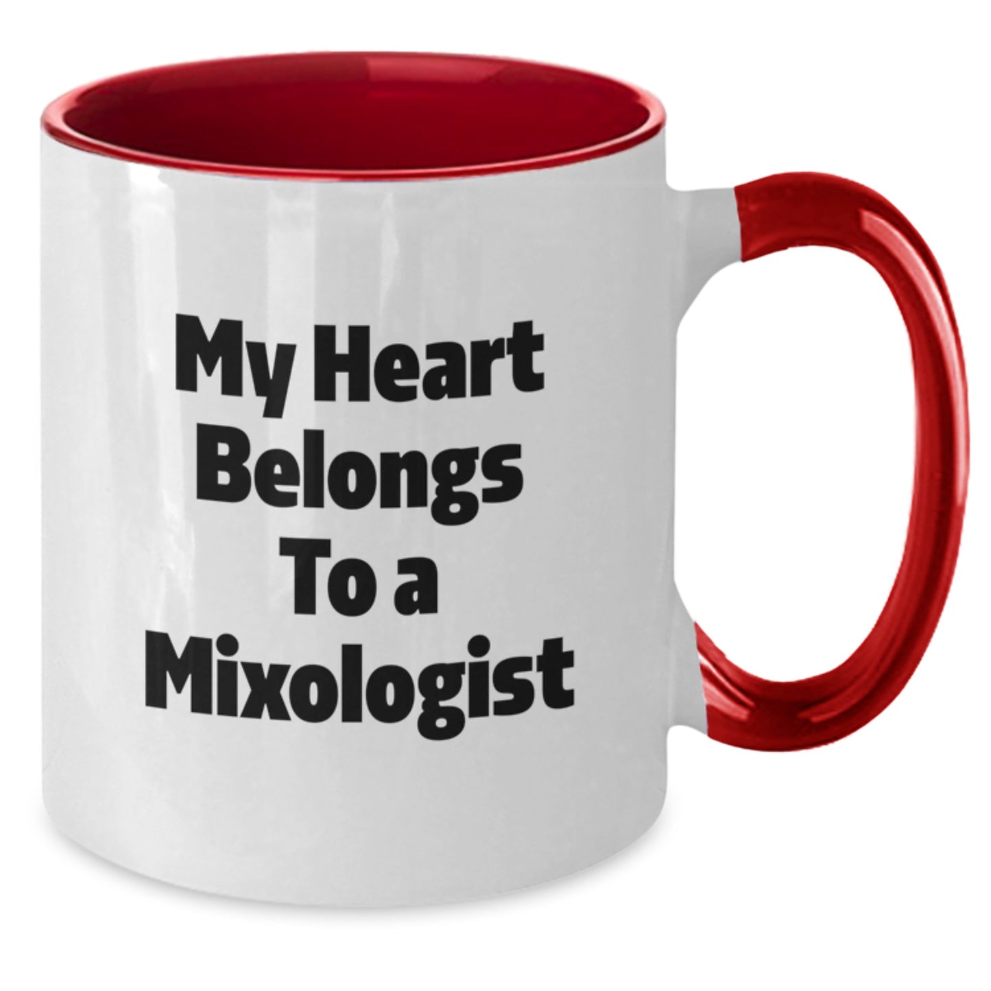 Funny Mixologist Gifts - My Heart Belongs To A Mixologist, Two Tone Coffee Mug, Graduation Unique Gifts from Friends, Gifts for Mixologist - Additional