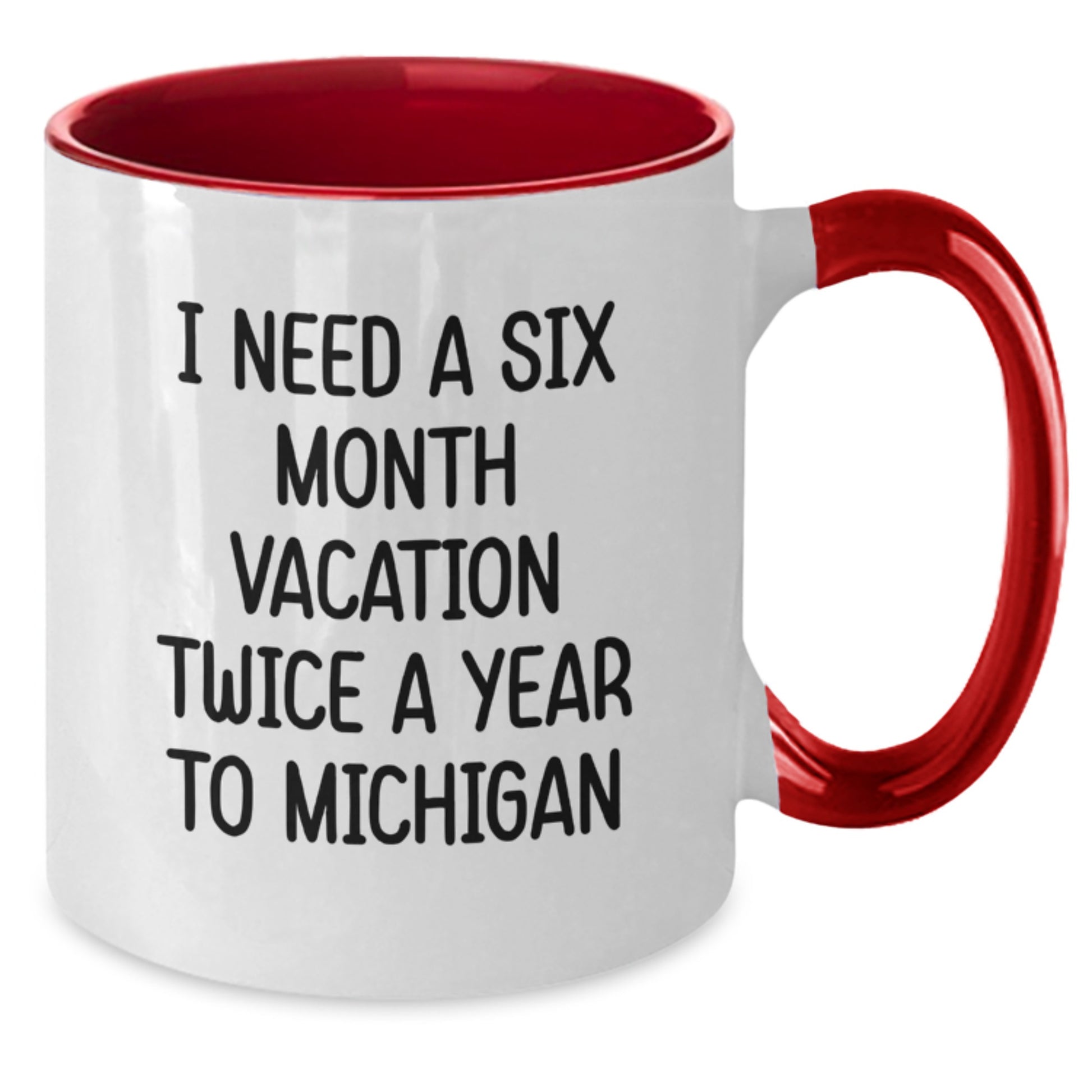 Gifts from Friends and Family - Michigan Enthusiast Coffee Mug, Funny Quote, Unique Graduation Gifts for Michigan Lovers - Additional