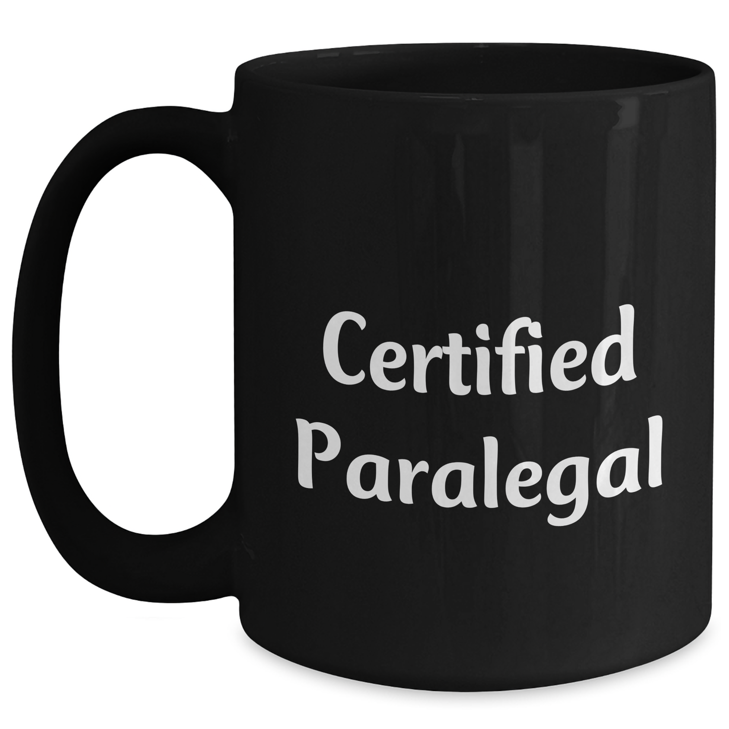 Funny Certified Paralegal Gifts for Men - Black Coffee Mug with Inspirational Quote 'Certified Paralegal' for Father's Day, Gifts from Dad to Son, Unique Paralegal Mugs for Him - Main