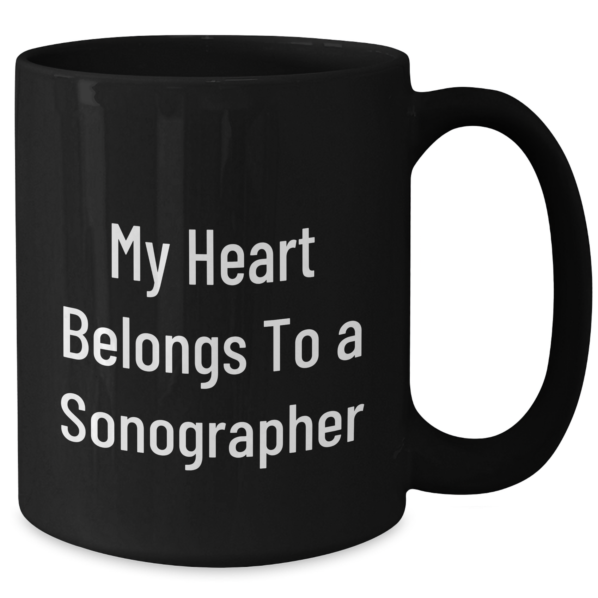 Funny Sonographer Gifts From Friends, My Heart Belongs To A Sonographer Black Coffee Mug For Graduation - Additional