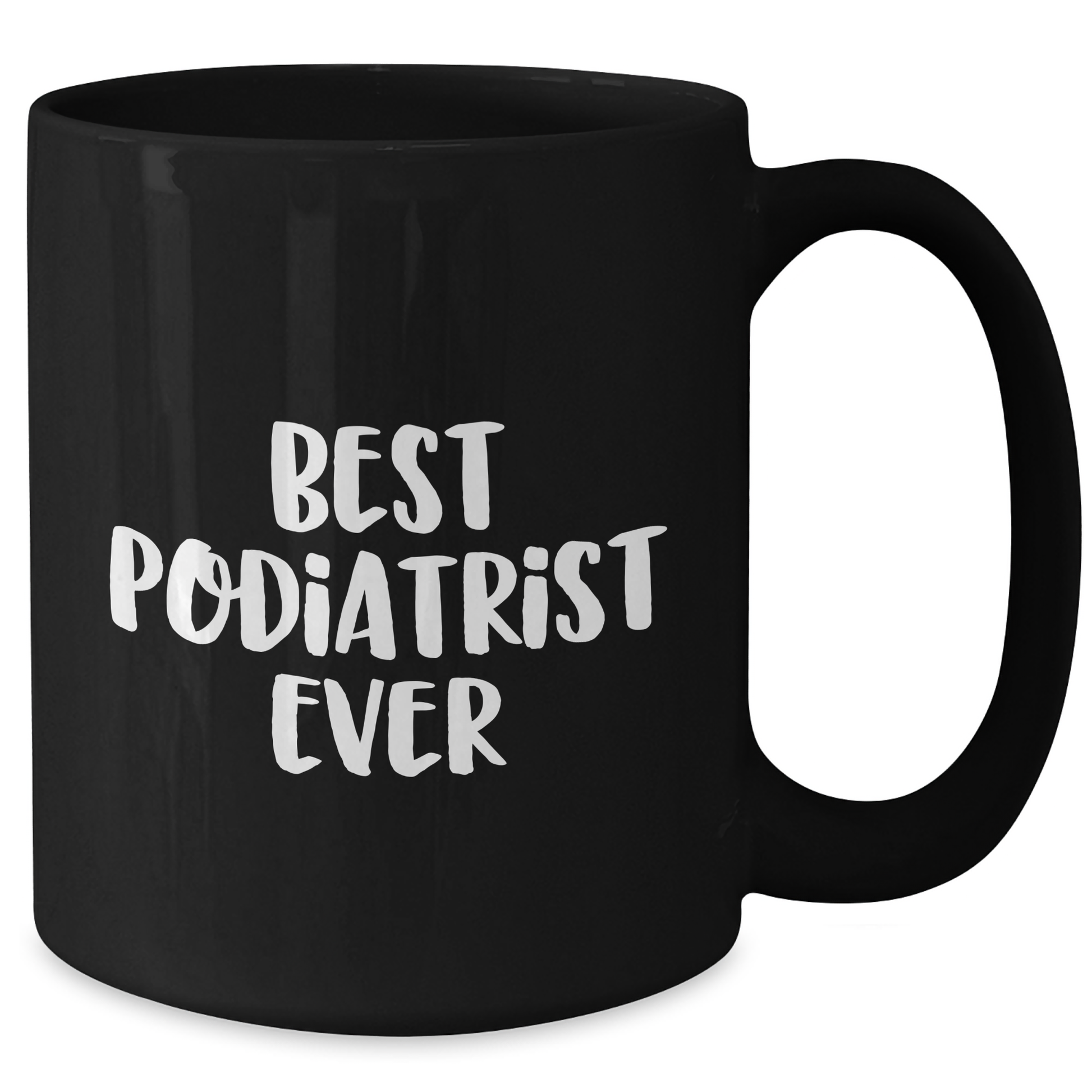 Funny Quotes for Best Podiatrist Ever, Black Coffee Mug Gifts from Family, Unique Father's Day Presents for Podiatrist Men - Additional