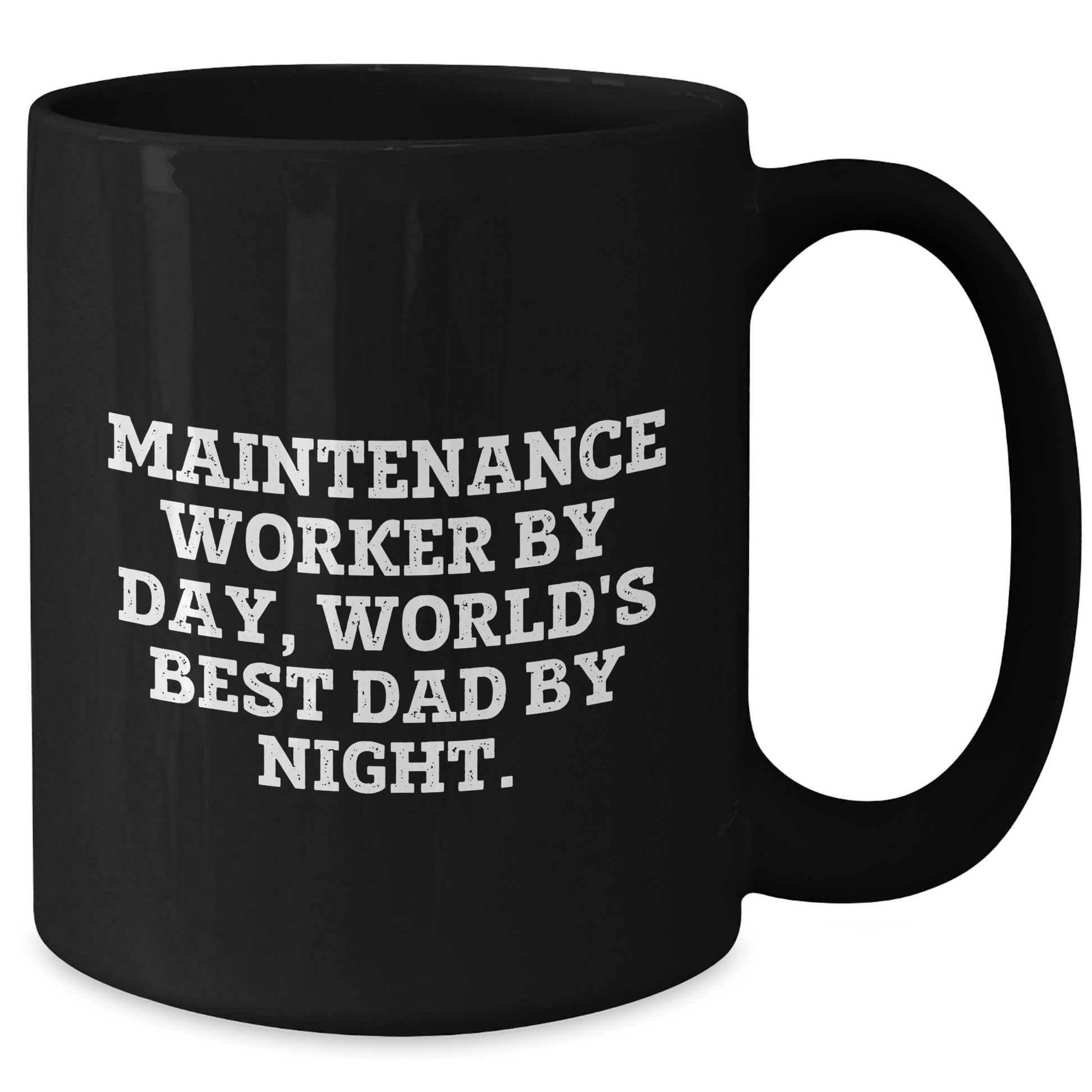 Funny Maintenance Worker Gifts By Day, World's Best Dad By Night Black Coffee Mugs for Maintenance Worker, Unique Father's Day Unique Gifts from Men to Family - 11oz or 15oz - Additional