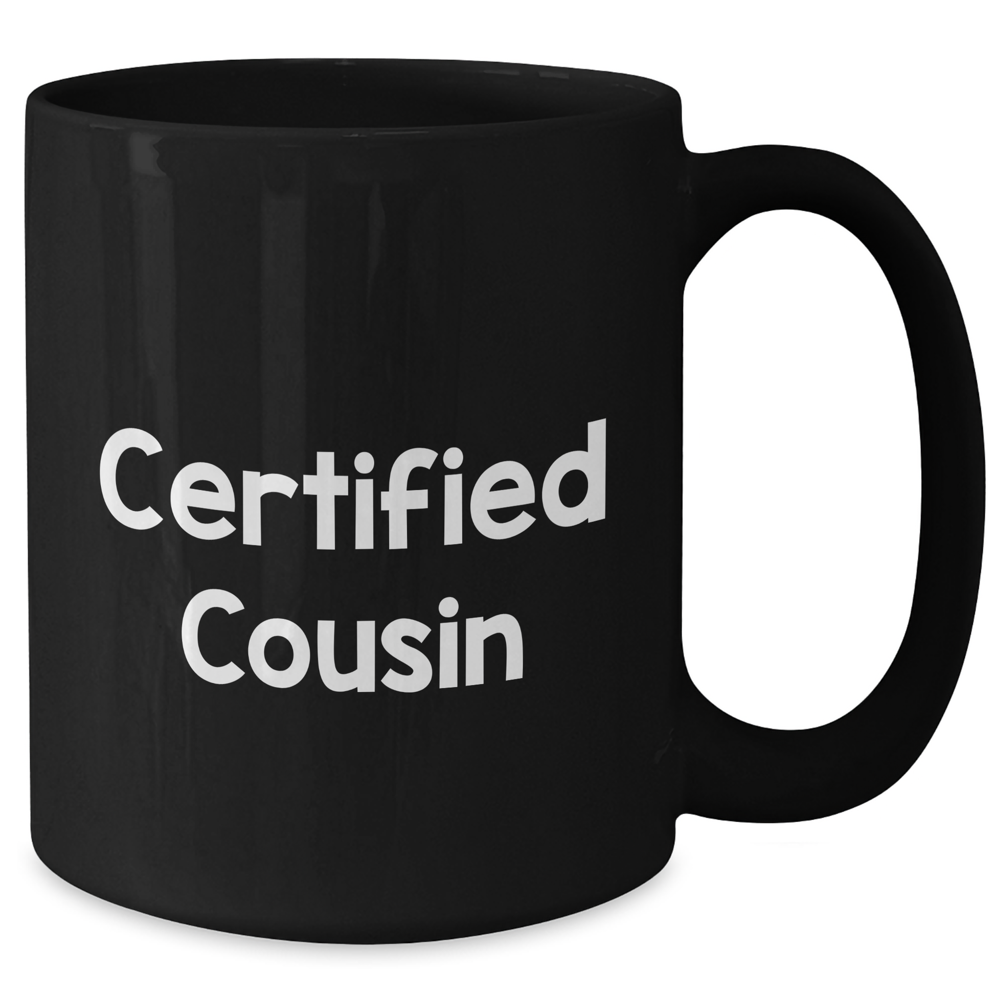 Funny Cousin Gifts from Men, Unique Black Coffee Mugs for Father's Day, Certified Cousin Quotes for Men, 11oz or 15oz, Microwave and Dishwasher Safe - Additional