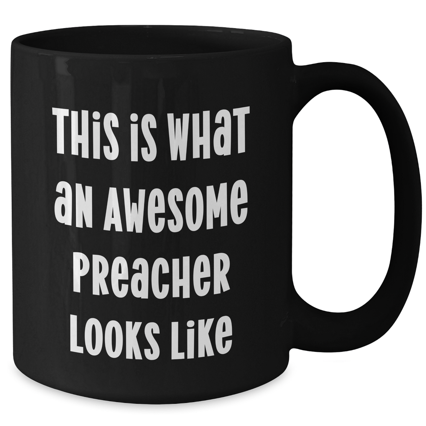 Preacher Funny Gifts from Men, Unique Black Coffee Mugs for Preacher, 'This Is What An Awesome Preacher Looks Like' on Father's Day - Additional