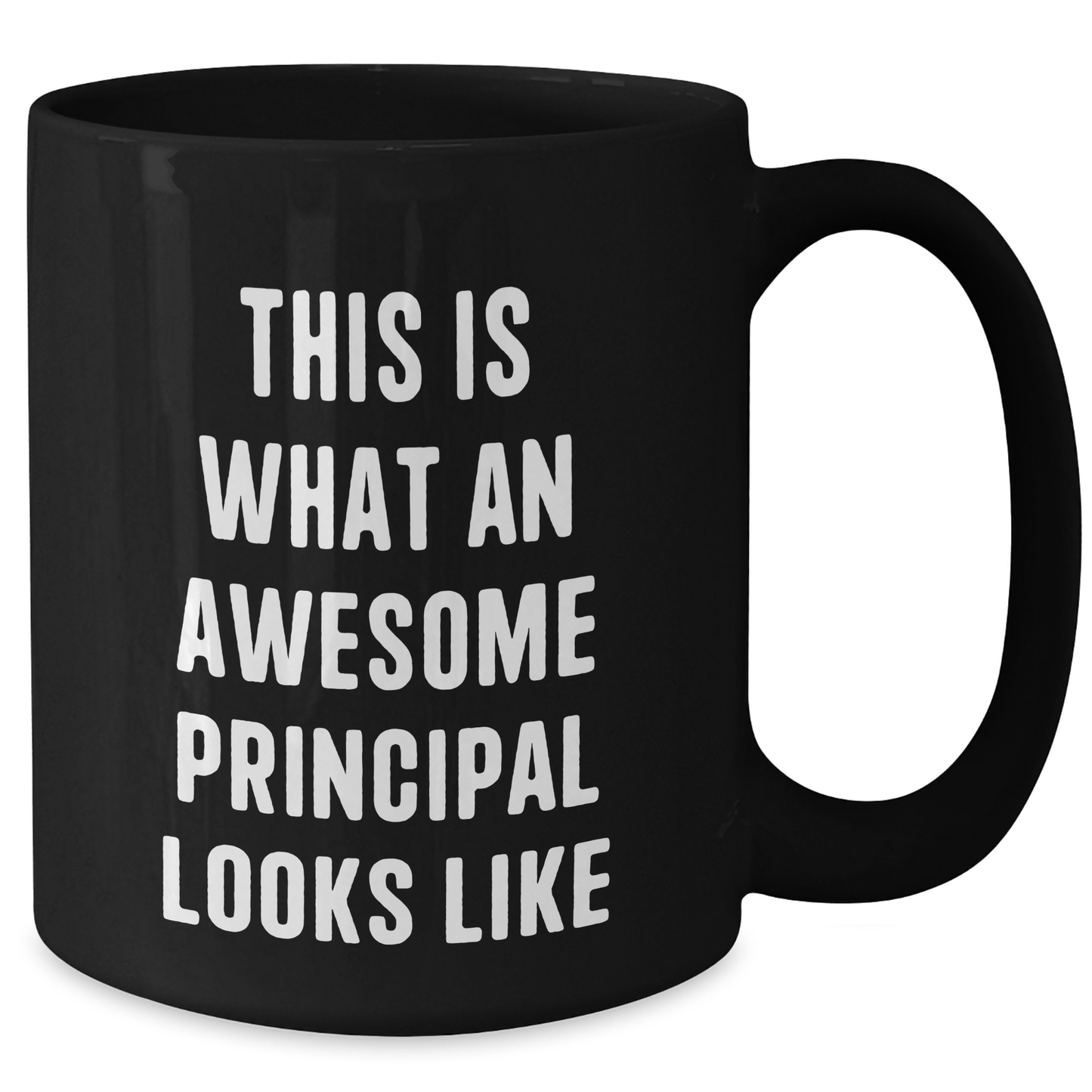 Funny Principal Gifts, This Is What an Awesome Principal Looks Like, Black Coffee Mug, Father's Day Unique Gifts from Men to Principal - Additional