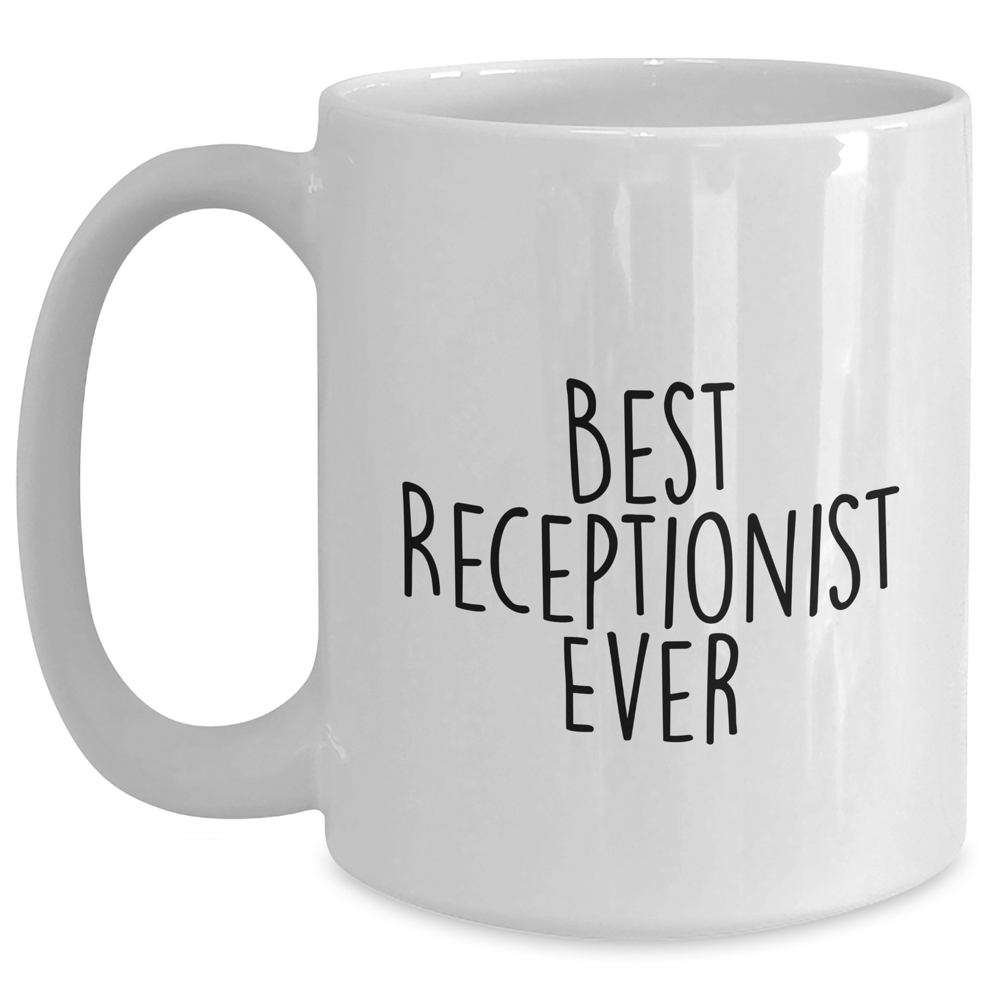Funny Gifts from Friends for Best Receptionist Ever White Coffee Mug, Perfect for Graduation - Main